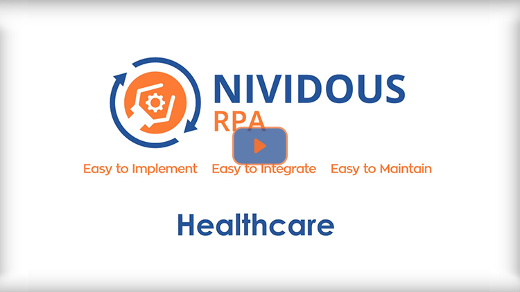 Nividous RPA for Healthcare Industry