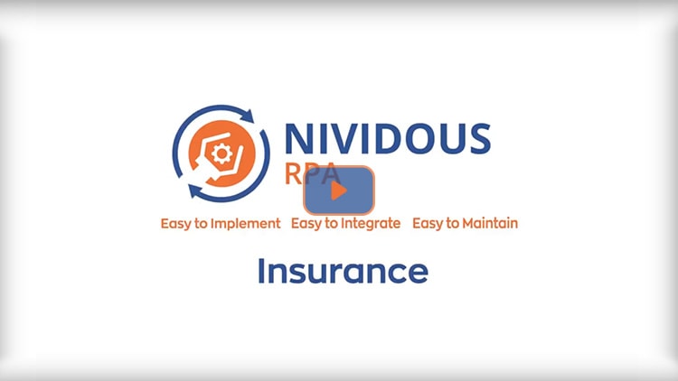 Nividous RPA for Insurance Industry