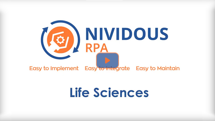 Nividous RPA for Life Sciences Industry