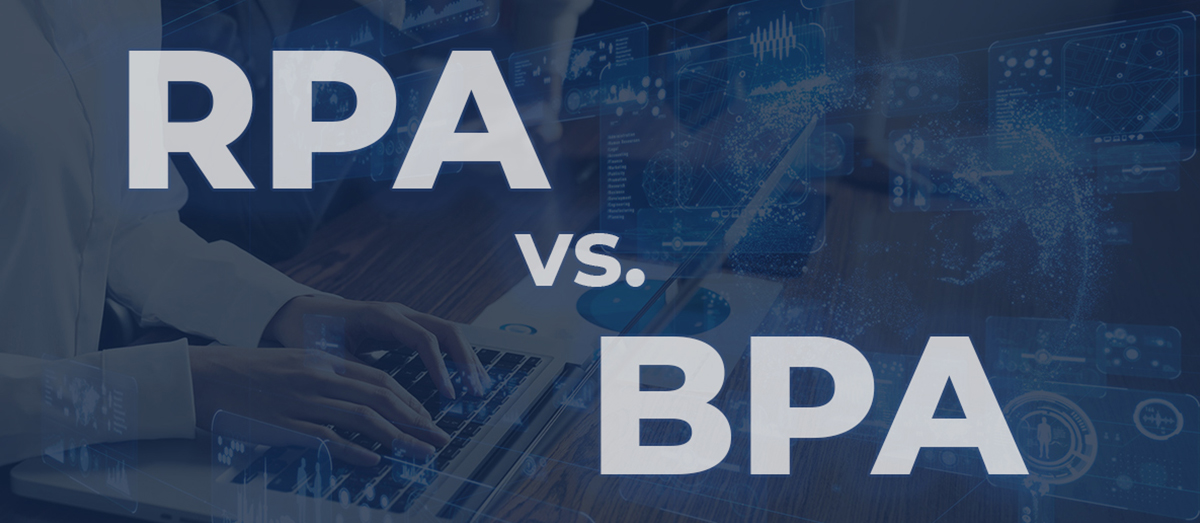 RPA Vs BPA What is The Difference