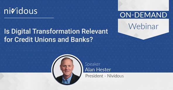 Is Digital Transformation Relevant for Credit Unions and Banks