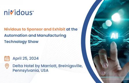 Nividous to Sponsor and Exhibit at the Automation and Manufacturing Technology Show