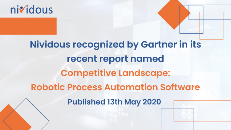 Nividous-recognized-by-Gartner-in-the-May-2020-Competitive-Landscape-Robotic-Process-Automation-Software-report