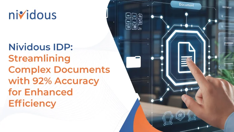 Nividous IDP Streamlining Complex Documents with 92 Percent Accuracy for Enhanced Efficiency Video Feature